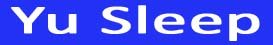 Yu Sleep Official Website